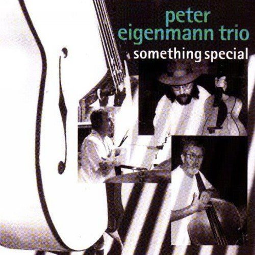 Eigenmann, Peter: Something Special