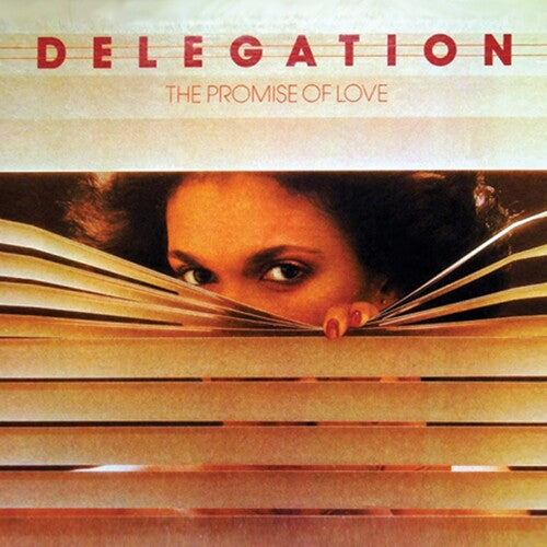 Delegation: Promise Of Love: 40th Anniversary Edition