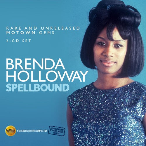 Holloway, Brenda: Spellbound: Rare & Unreleased Motown Gems