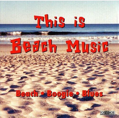 This Is Beach Music 1 / Various: This Is Beach Music, Vol. 1