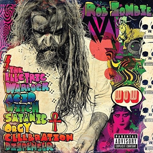 Zombie, Rob: The Electric Warlock Acid Witch Satanic Orgy Celebration Dispenser