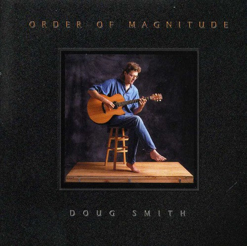 Smith, Doug: Order of Magnitude