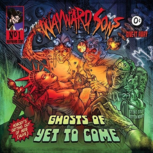 WAYWARD SONS: Ghosts Of Yet To Come
