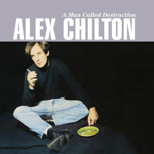 Chilton, Alex: Man Called Destruction