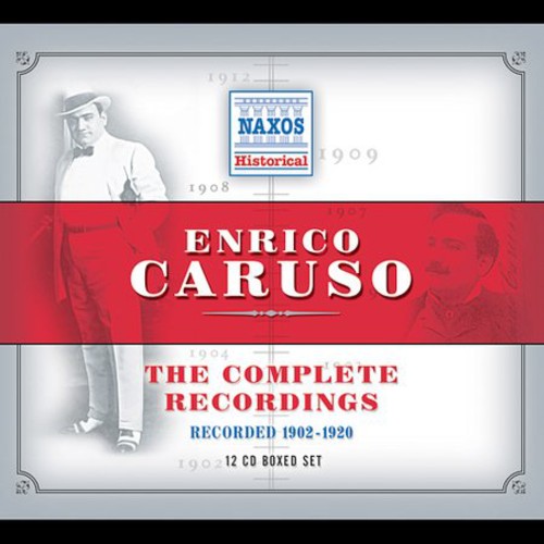 Caruso, Enrico: Complete Recordings