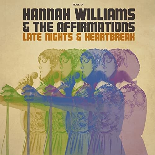 Williams, Hannah & the Affirmations: Late Nights & Heartbreak