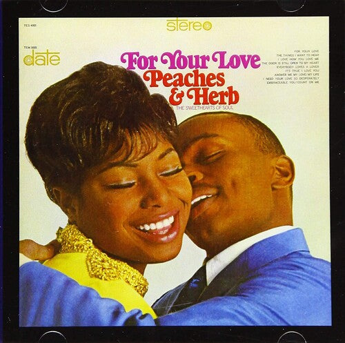 Peaches & Herb: For Your Love
