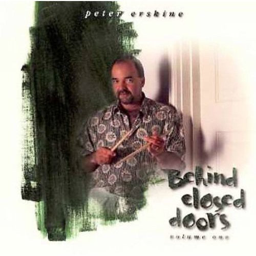 Erskine, Peter: Behind Closed Doors, Vol. 1