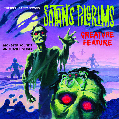 Satan's Pilgrims: Creature Feature