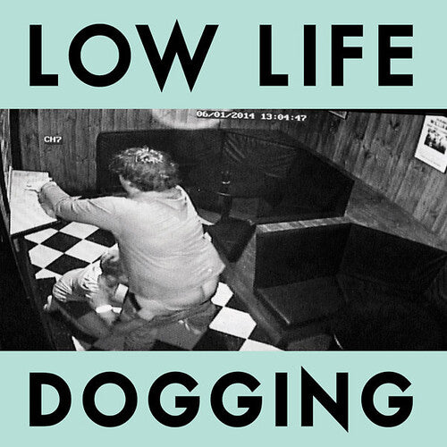 Low Life: Dogging