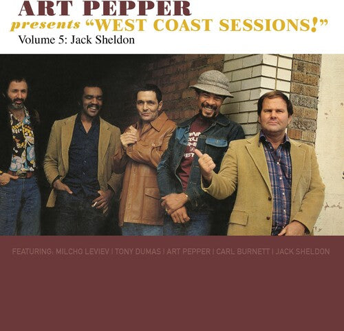 Pepper, Art: Art Pepper Presents West Coast Sessions 5: Jack
