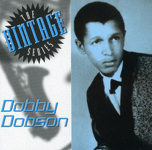 Dobson, Dobby: Vintage Series: Dobby Dobson