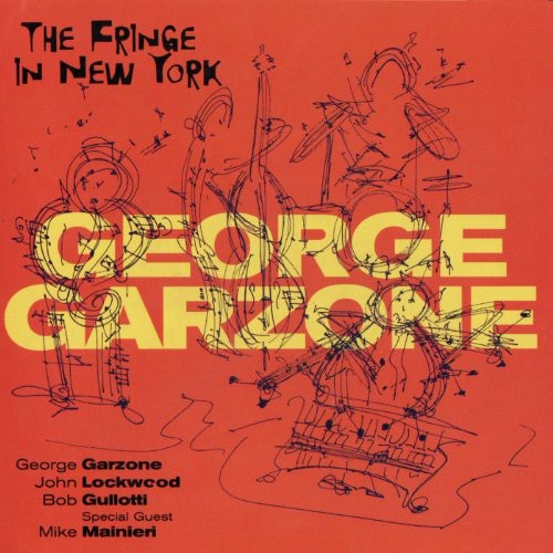 Garzone, George: The Fringe In New