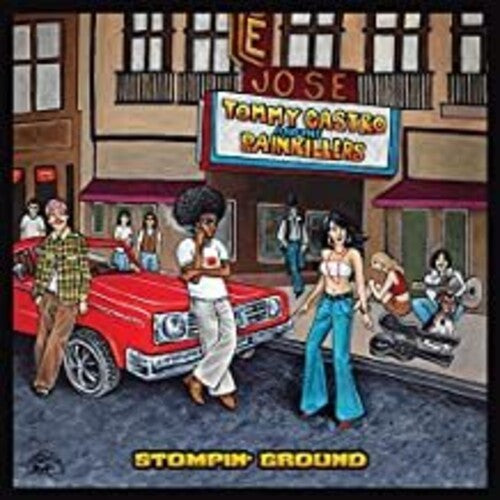 Castro, Tommy & the Painkillers: Stompin' Ground