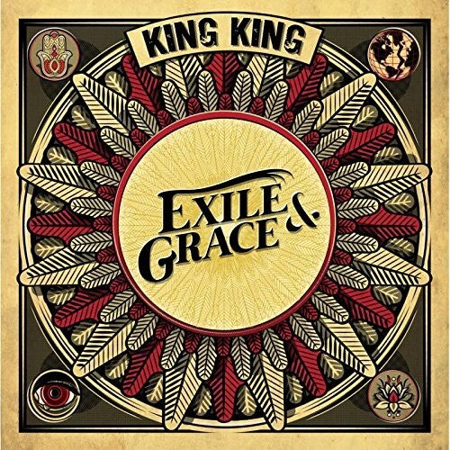 King King: Exile & Grace