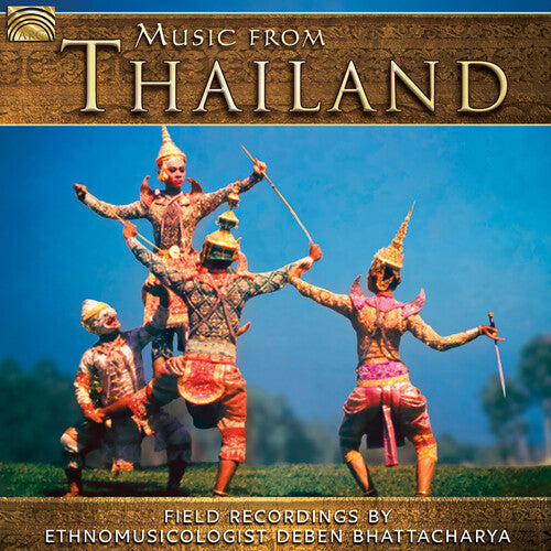 Bhattacharya: Music from Thailand