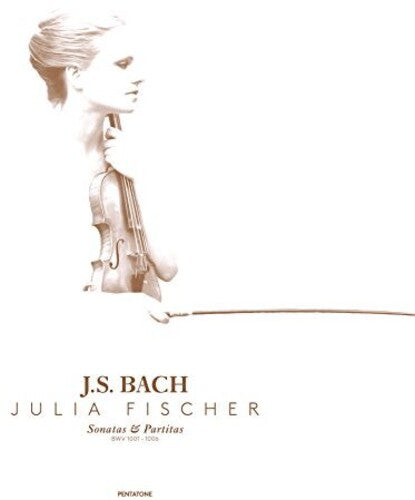 Bach, J.S. / Fischer: Sonatas & Partitas for Solo Violin