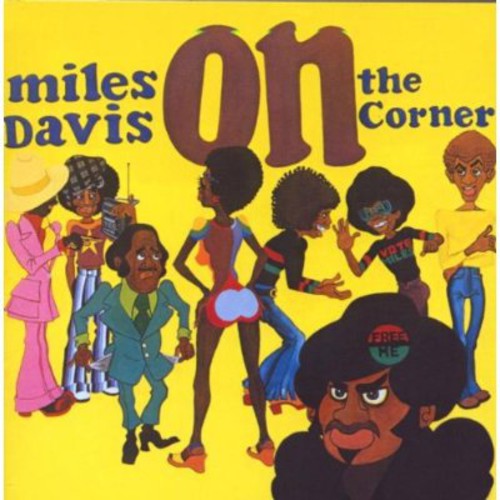 Davis, Miles: On the Corner