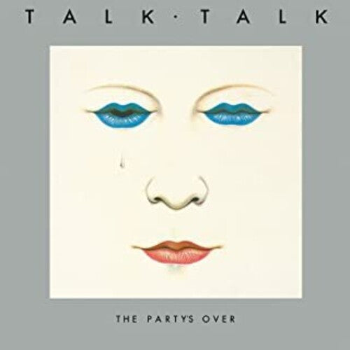 Talk Talk: Party's Over