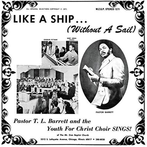 Barrett, Pastor T.L.: Like A Ship (without A Sail)