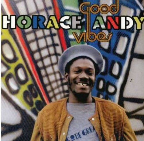 Andy, Horace: Good Vibes