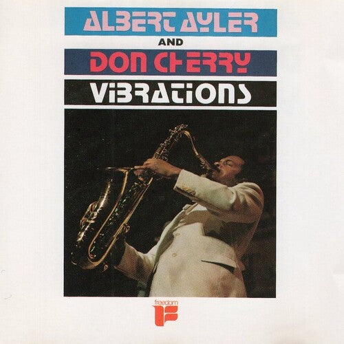 Ayler, Albert / Cherry, Don: Vibrations