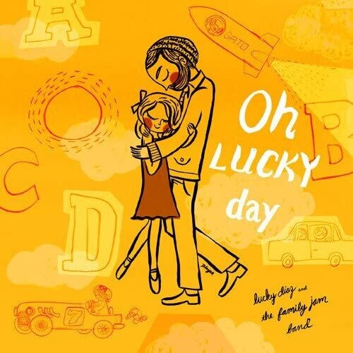 Diaz, Lucky & the Family Jam Band: Oh Lucky Day!