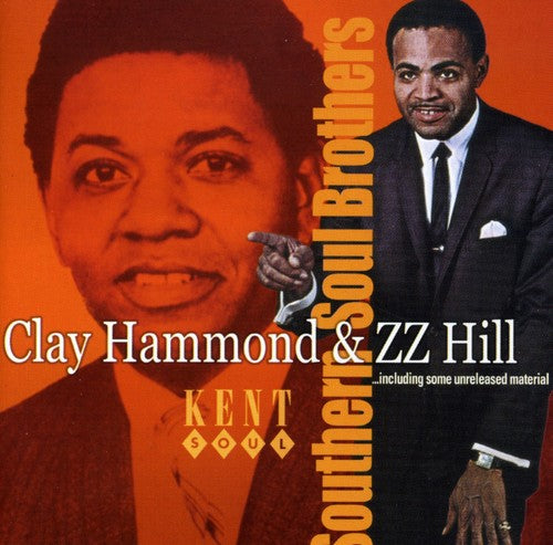 Hammond, Clay / Hill, Z.Z: Southern Soul Brothers