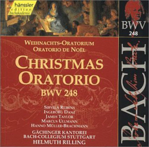 Bach / Rubens / Danz / Taylor / Schmidt / Rilling: Christmas Oratorio