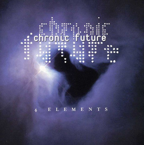 Chronic Future: 4 Elements