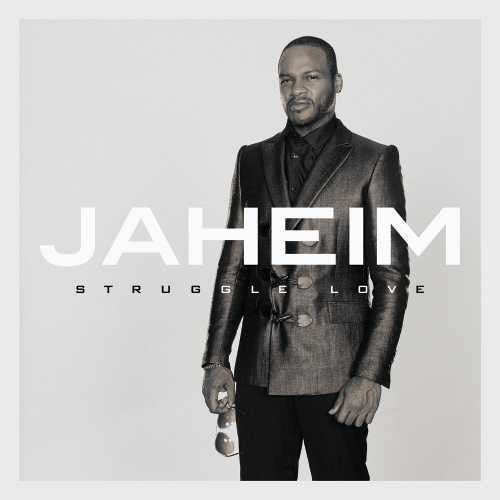 Jaheim: Struggle Love