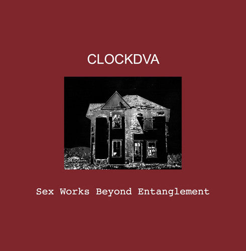 Clock DVA: Sex Works Beyond Entanglement