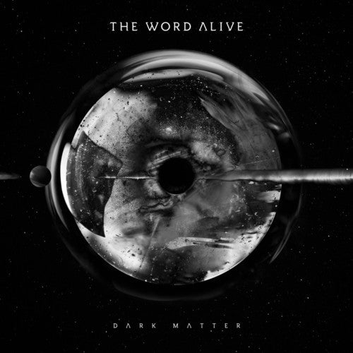Word Alive: Dark Matter