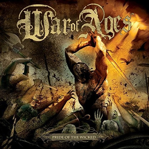 War of Ages: Pride of the Wicked