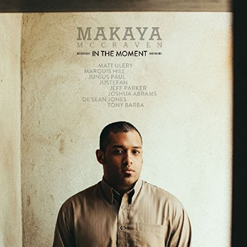McCraven, Makaya: In the Moment