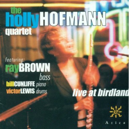 Hofmann, Holly / Brown, Ray / Cunliffe, Bill: Live At Birdland