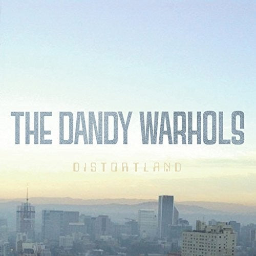 Dandy Warhols: Distortland