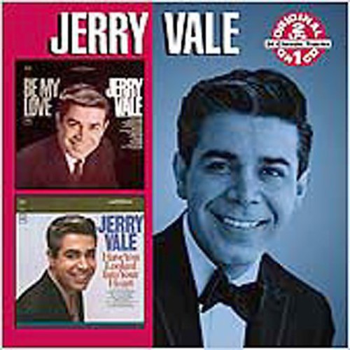 Vale, Jerry: Be My Love/Have You Looked Into Your Heart