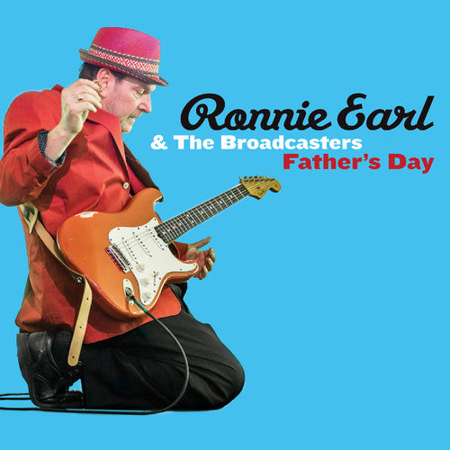 Earl, Ronnie & the Broadcasters: Father's Day