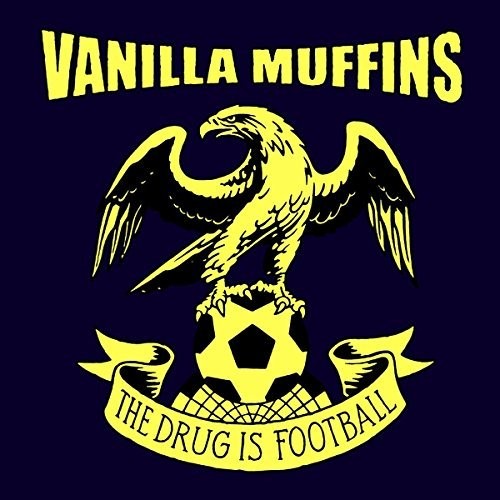 Vanilla Muffins: Drug Is Football