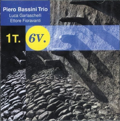 Bassini, Piero Trio: 1T. 6V.