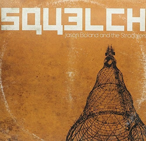 Boland, Jason / Stragglers: Squelch