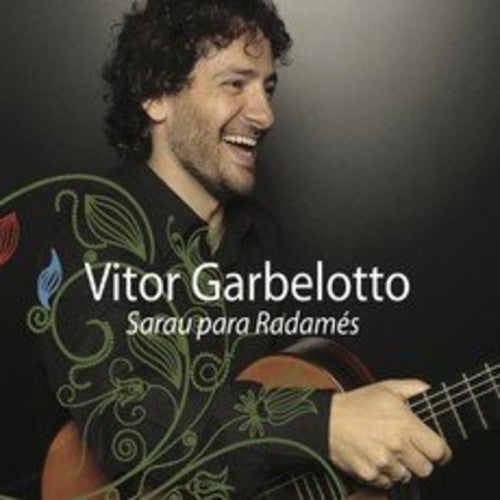 Garbelotto, Vitor: Sarau Para Radames