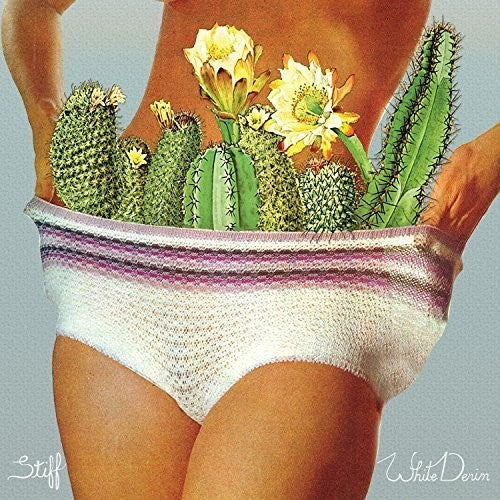 White Denim: Stiff