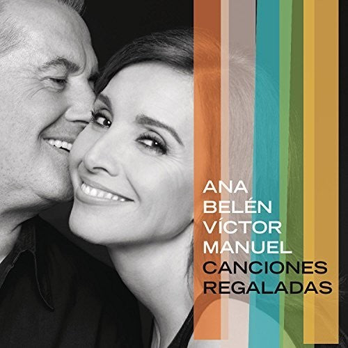 Belen, Ana / Manuel, Victor: Canciones Regaladas