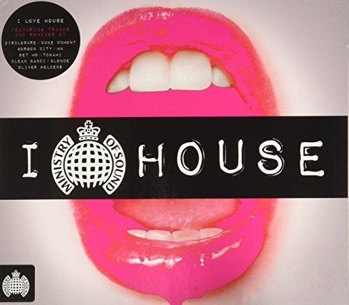 Ministry of Sound: I Love House / Various: Ministry Of Sound: I Love House / Various