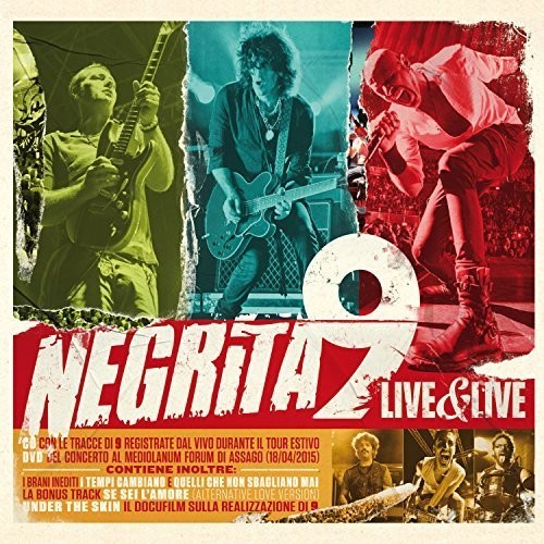 Negrita: 9: Live & Live