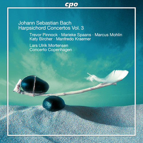 Bach / Concerto Copenhagen / Mortensen: Bach: Harpsichord Concertos 3