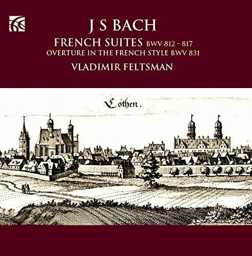 Bach, J.S. / Feltsman, Vladimir: Bach: French Suites