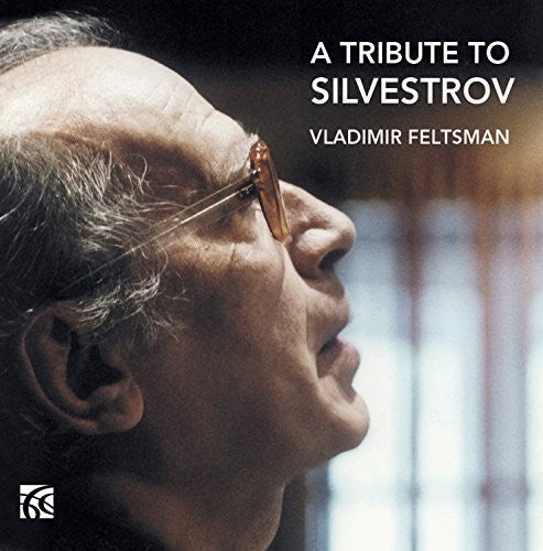 Bach / Chopin / Schumann / Wagner, Richard: Tribute to Silvestrov